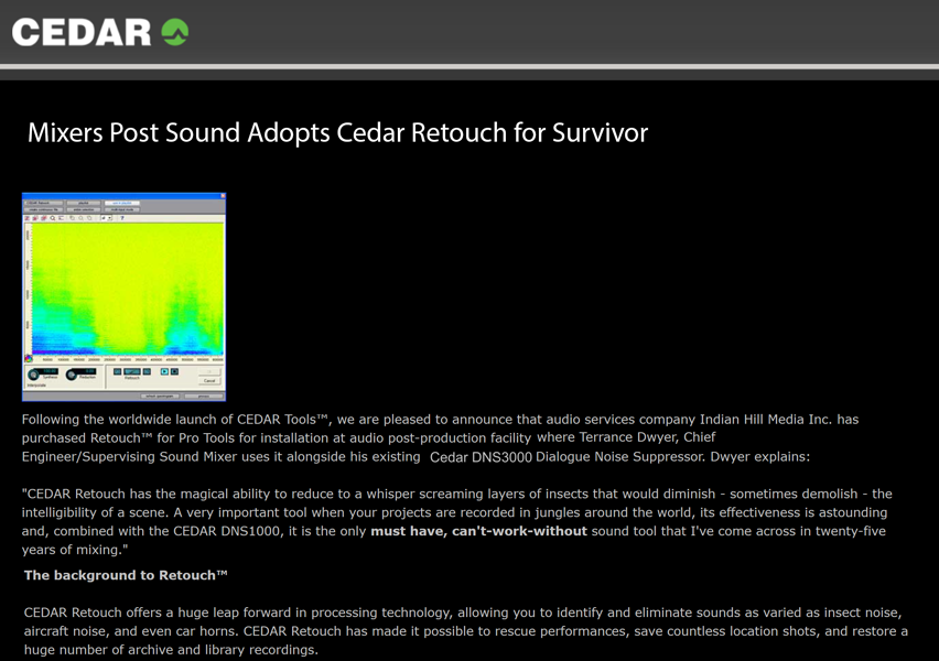Cedar Audio story on Terry Dwyer ground-breaking use of Cedar Retouch in reality noise reduction.