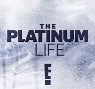 The Platinum Life - Audio Post by Mixers Sound/Terrance Dwyer